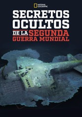 Secretos ocultos de la Segunda Guerra Mundial