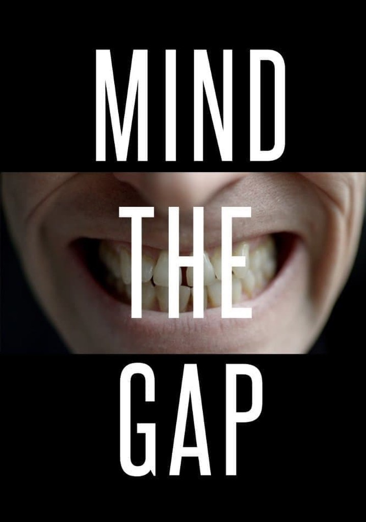 Mind the Gap