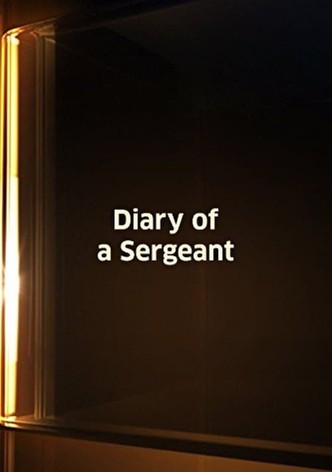 Diary of a Sergeant