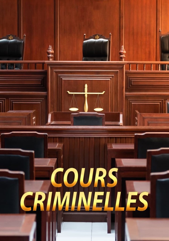 Cours criminelles