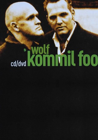 Kommil Foo: Wolf
