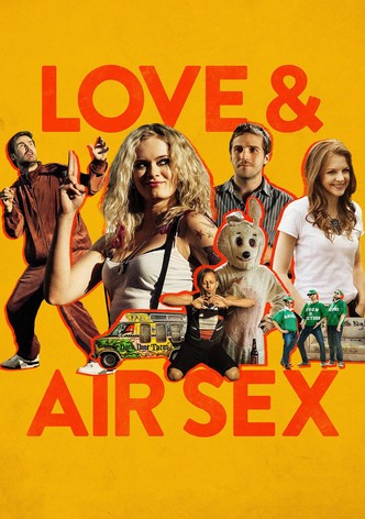 Love & Air Sex