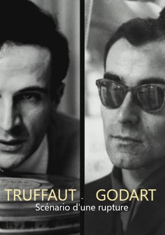 Truffaut / Godard, scénario d'une rupture