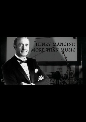 Henry Mancini: More Than Music