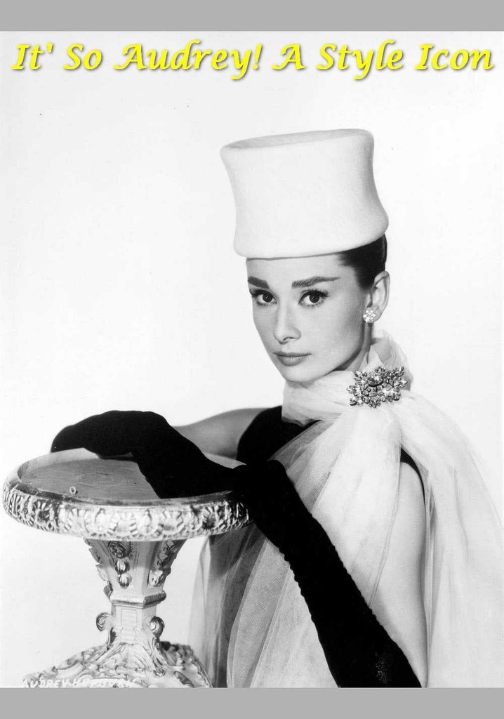 It's So Audrey!  A Style Icon