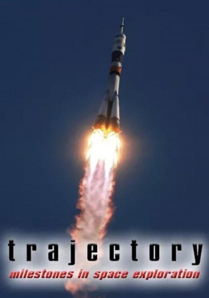 Trajectory: Milestones in Space Exploration online