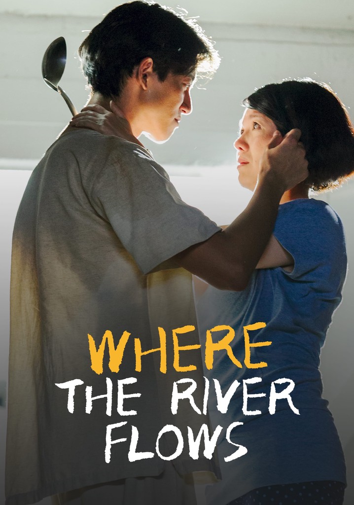 Where the River Flows