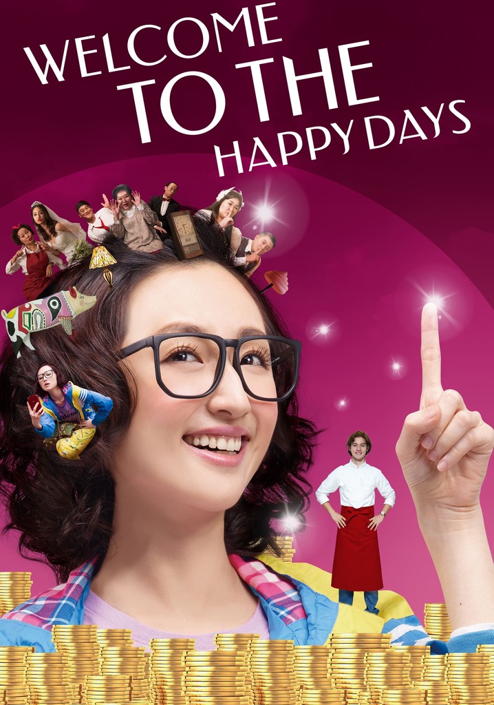 Welcome to the Happy Days