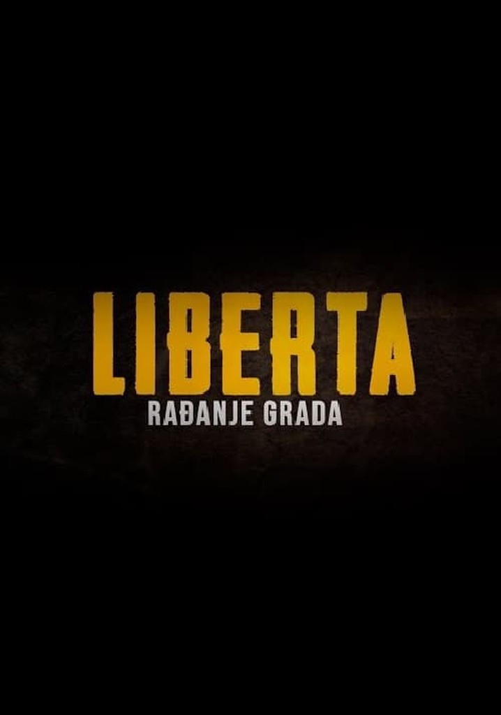 Liberta - The Birth of the City