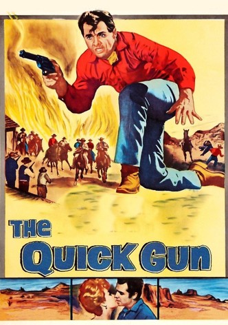 The Quick Gun