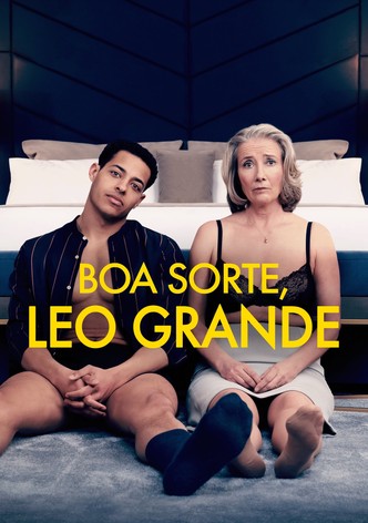 Boa Sorte, Leo Grande