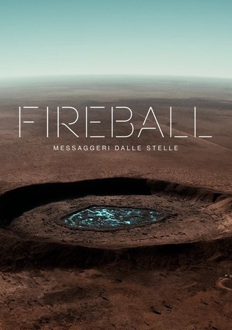 Fireball: messaggeri dalle stelle