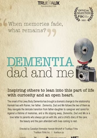 Dementia, Dad and Me