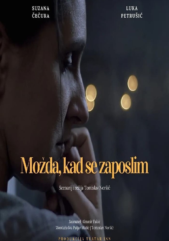 Maybe, When I Get a Job