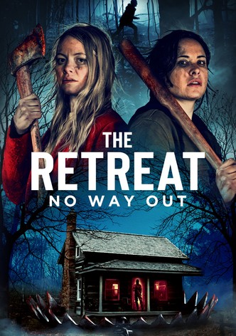 The Retreat - No Way Out