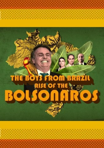 Rise of the Bolsonaros