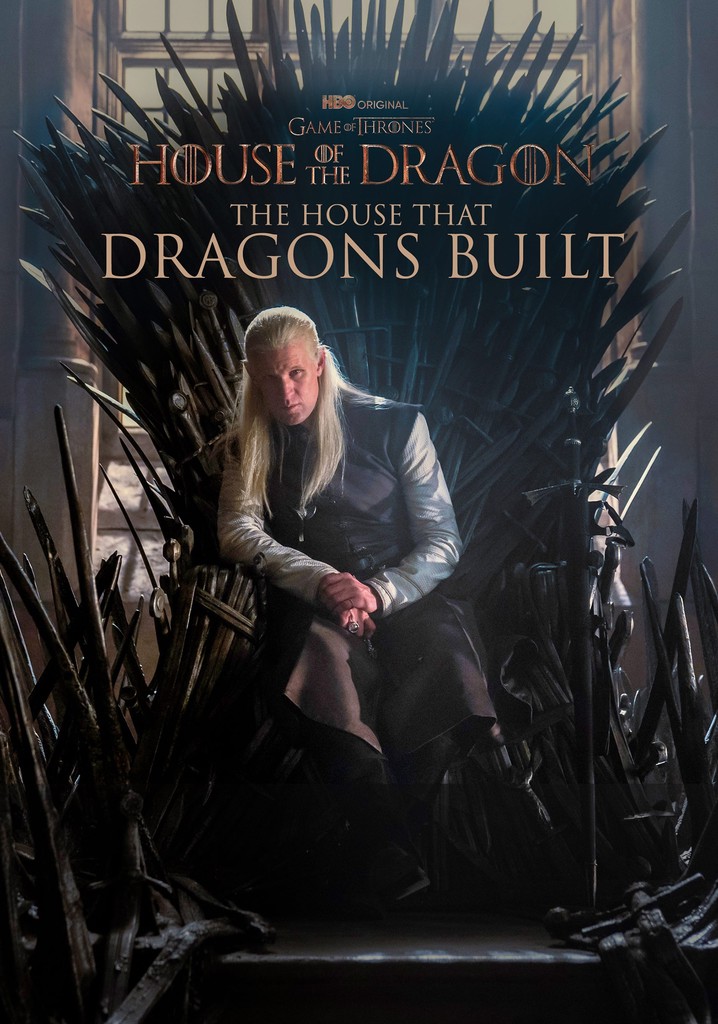 The House That Dragons Built - streaming online