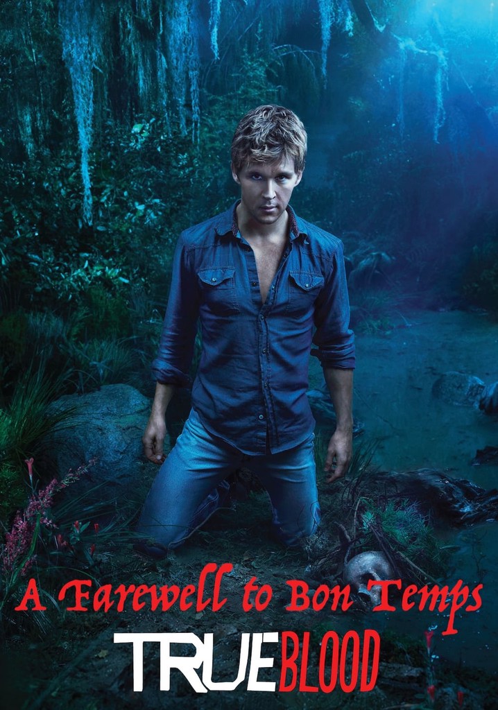 True Blood. A Farewell to Bon Temps