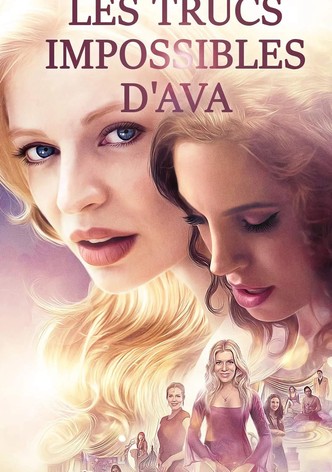 Les trucs impossibles d'Ava