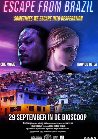 Escape from Brazil