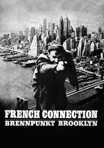 French Connection - Brennpunkt Brooklyn