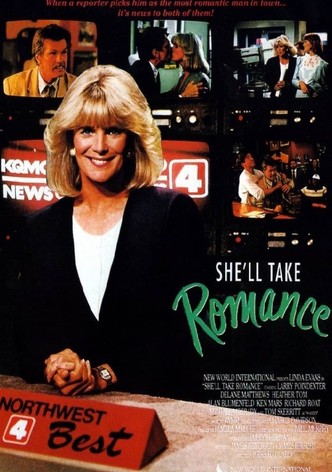 She'll Take Romance