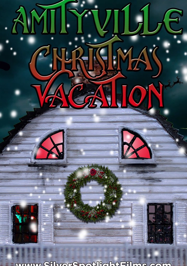 Amityville Christmas Vacation streaming online