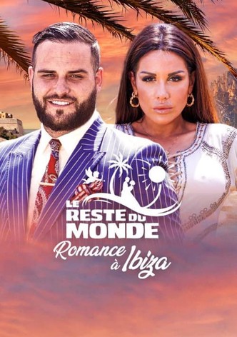 Le reste du monde - Romance à Ibiza