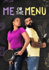 Me Or The Menu