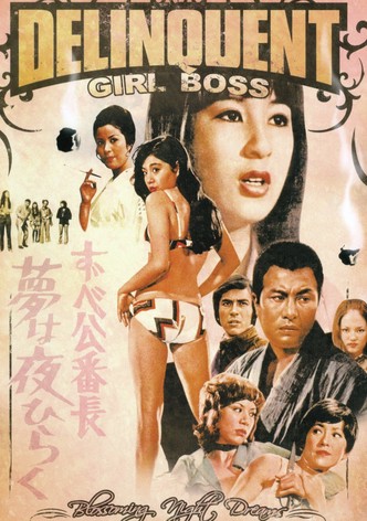 Delinquent Girl Boss: Blossoming Night Dreams