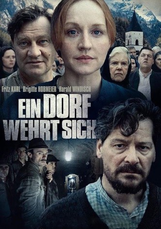 Ein Dorf wehrt sich