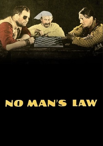 No Man's Law