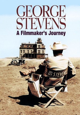 George Stevens: A Filmmaker's Journey