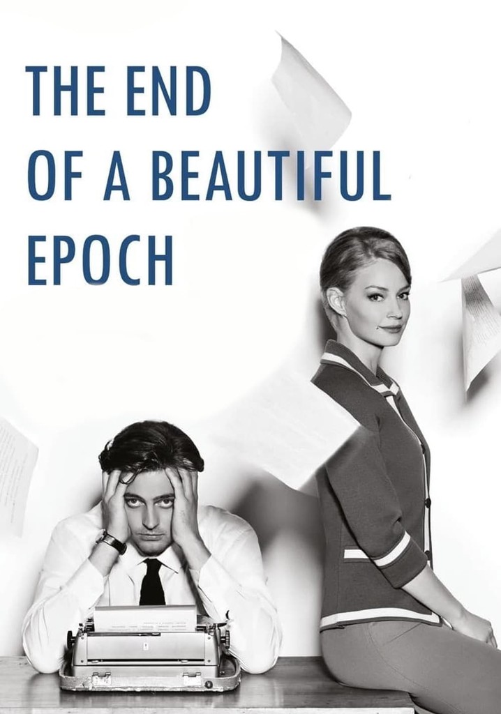 The End of a Beautiful Epoch