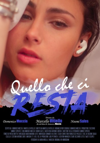 Quello che ci resta
