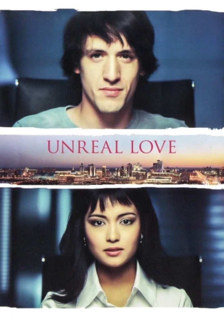 Unreal Love