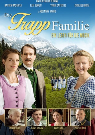 Die Trapp Familie - Ein Leben für die Musik