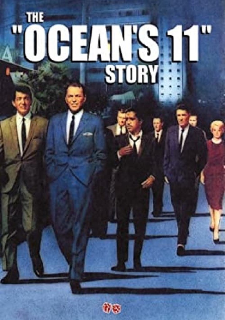 The Ocean's 11 Story