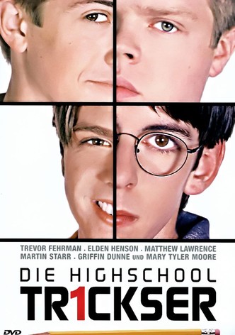 Die Highschool Trickser