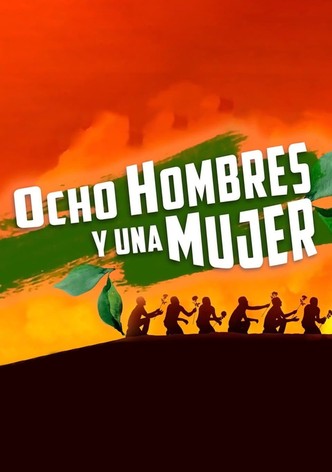 Ocho hombres y una mujer