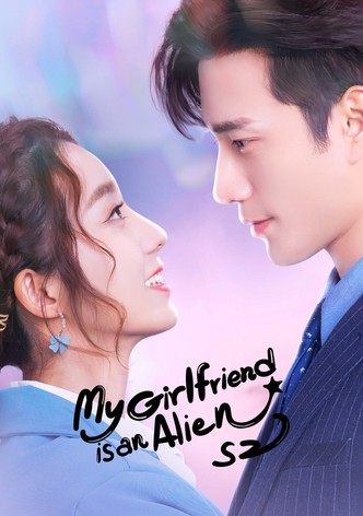 My Girlfriend is an Alien  Regardez en VOSTFR sur Viki