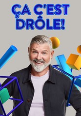 Ça c'est drôle!