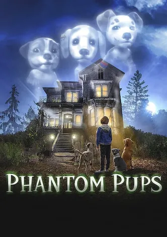 Phantom Pups poster