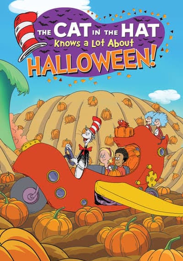 Cat In The Hat Knows A Lot About Halloween The Cat In The Hat Knows A Lot About Halloween! streaming