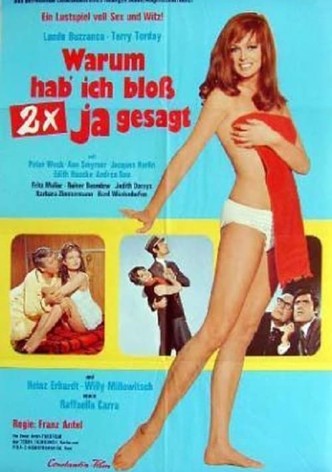 Warum hab ich bloss zwei mal ja gesagt