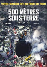 500 mètres sous Terre