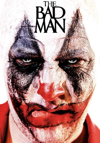 The Bad Man