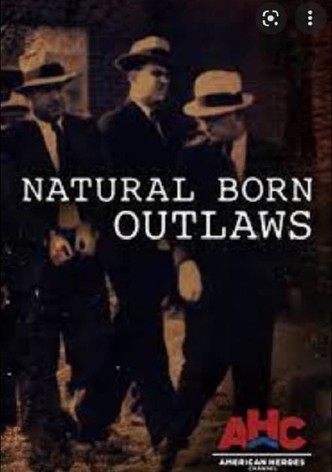 Natural Born Outlaws