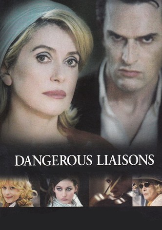 Dangerous Liaisons