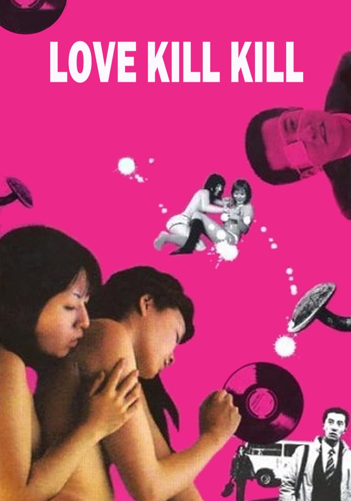 Love Kill Kill